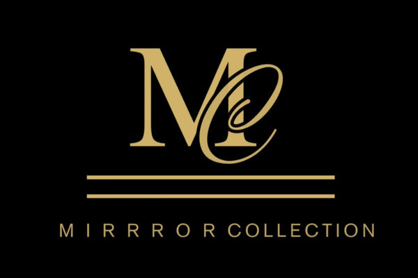 Mirrror Collection 